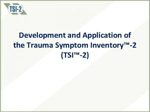 Trauma symptom inventory tsi