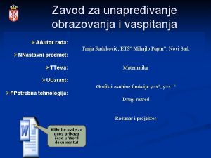 Zavod za unapreivanje obrazovanja i vaspitanja AAutor rada