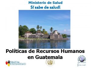 Ministerio de Salud S sabe de salud Polticas