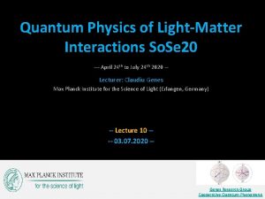 Quantum Physics of LightMatter Interactions So Se 20