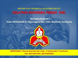 INVITASI SILAT PELAJAR ke 2 SEJATENG DAN DIY