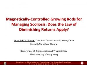 MagneticallyControlled Growing Rods for Managing Scoliosis Does the