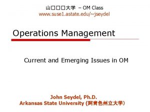 OM Class www suse 1 astate edujseydel Operations