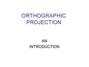 Glass box method orthographic projection