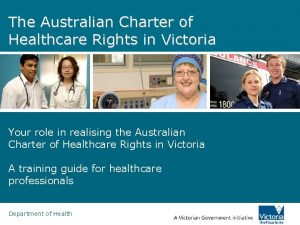 Australian charter of healthcare rights in victoria