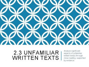 How to analyse unfamiliar texts