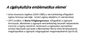 A cignykultra emblematikus elemei Jarko Jovanovic Jagdino 1924