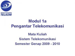 Modul 1 a Pengantar Telekomunikasi Mata Kuliah Sistem