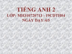 TING ANH 2 LP MH 310720713 19 CDTH