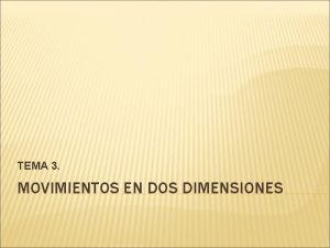 Movimientos en dos dimensiones