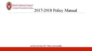 2017 2018 Policy Manual Last Revised June 2017