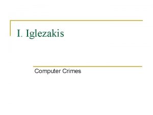 I Iglezakis Computer Crimes e Crime poses a