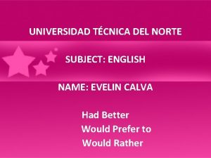 UNIVERSIDAD TCNICA DEL NORTE SUBJECT ENGLISH NAME EVELIN