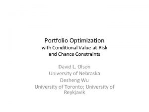 Portfolio Optimization with Conditional ValueatRisk and Chance Constraints