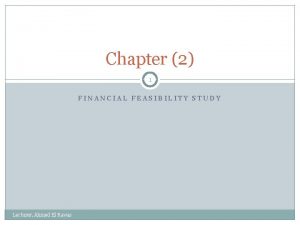 Financial feasibility study