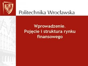 Struktura rynku kapitałowego w polsce schemat