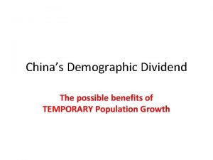 Demographic dividend china