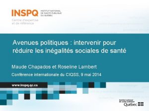 Avenues politiques intervenir pour rduire les ingalits sociales