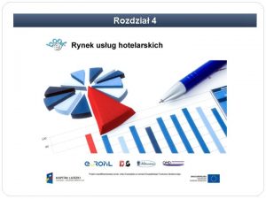 Rozdzia 4 Rozdzia 4 Rynek usug hotelarskich Wiadomoci