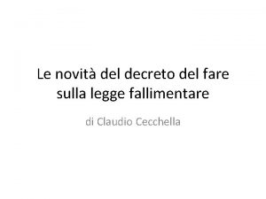 Le novit del decreto del fare sulla legge