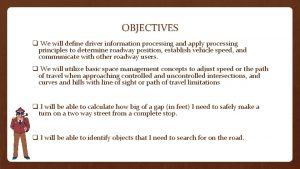 Information processing objectives