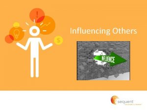 5 influencing styles