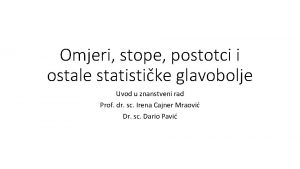 Omjeri stope postotci i ostale statistike glavobolje Uvod