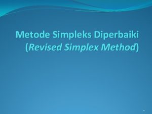 Simplex method adalah Simplex method adalah
