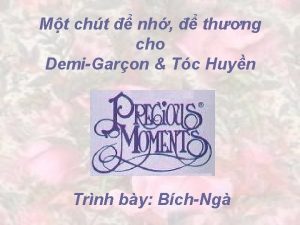 Mt cht nh thng cho DemiGaron Tc Huyn