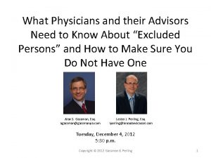 What Physicians and their Advisors Need to Know