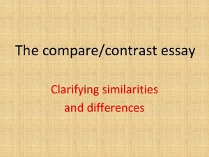 Compare and contrast essay definition
