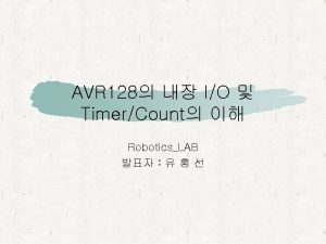AVR 128 IO TimerCount RoboticsLAB AVR 128 IO