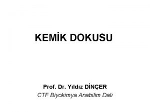 KEMK DOKUSU Prof Dr Yldz DNER CTF Biyokimya