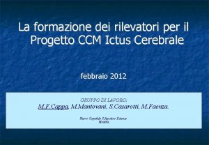 La formazione dei rilevatori per il Progetto CCM