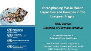 Strengthening Public Health Capacities and Services in the