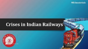 MBAmaterials Crises in Indian Railways mbamaterials wordpress com
