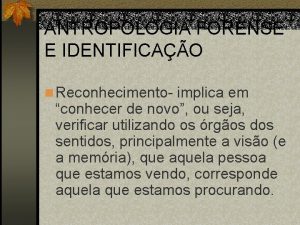 Identificação e reconhecimento