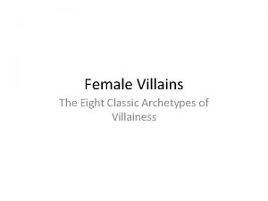 Villains archetypes