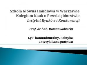 Szkoa Gwna Handlowa w Warszawie Kolegium Nauk o