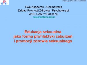 PRZEGLD TERAPEUTYCZNY NR 52008 Ewa Kasperek Golimowska Zakad