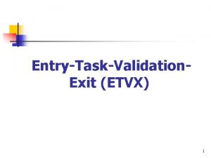 Match the correct etvx criteria