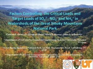 Factors Controlling the Critical Loads and Target Loads Factors Controlling the Critical Loads and Target Loads