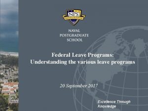 Federal Leave Programs Understanding the various leave programs