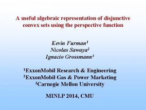 A useful algebraic representation of disjunctive convex sets