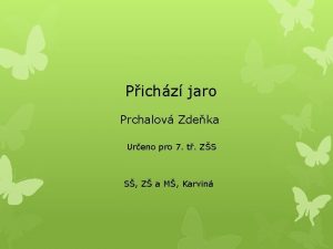 Pichz jaro Prchalov Zdeka Ureno pro 7 t