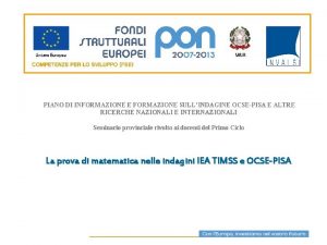 PIANO DI INFORMAZIONE E FORMAZIONE SULLINDAGINE OCSEPISA E