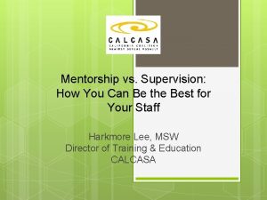 Mentoring vs coaching vs supervision