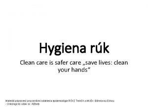 Hygiena rk Clean care is safer care save