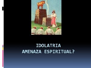 Consecuencias de la idolatría