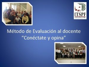 Mtodo de Evaluacin al docente Conctate y opina